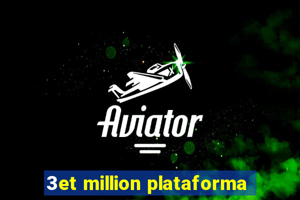 3et million plataforma